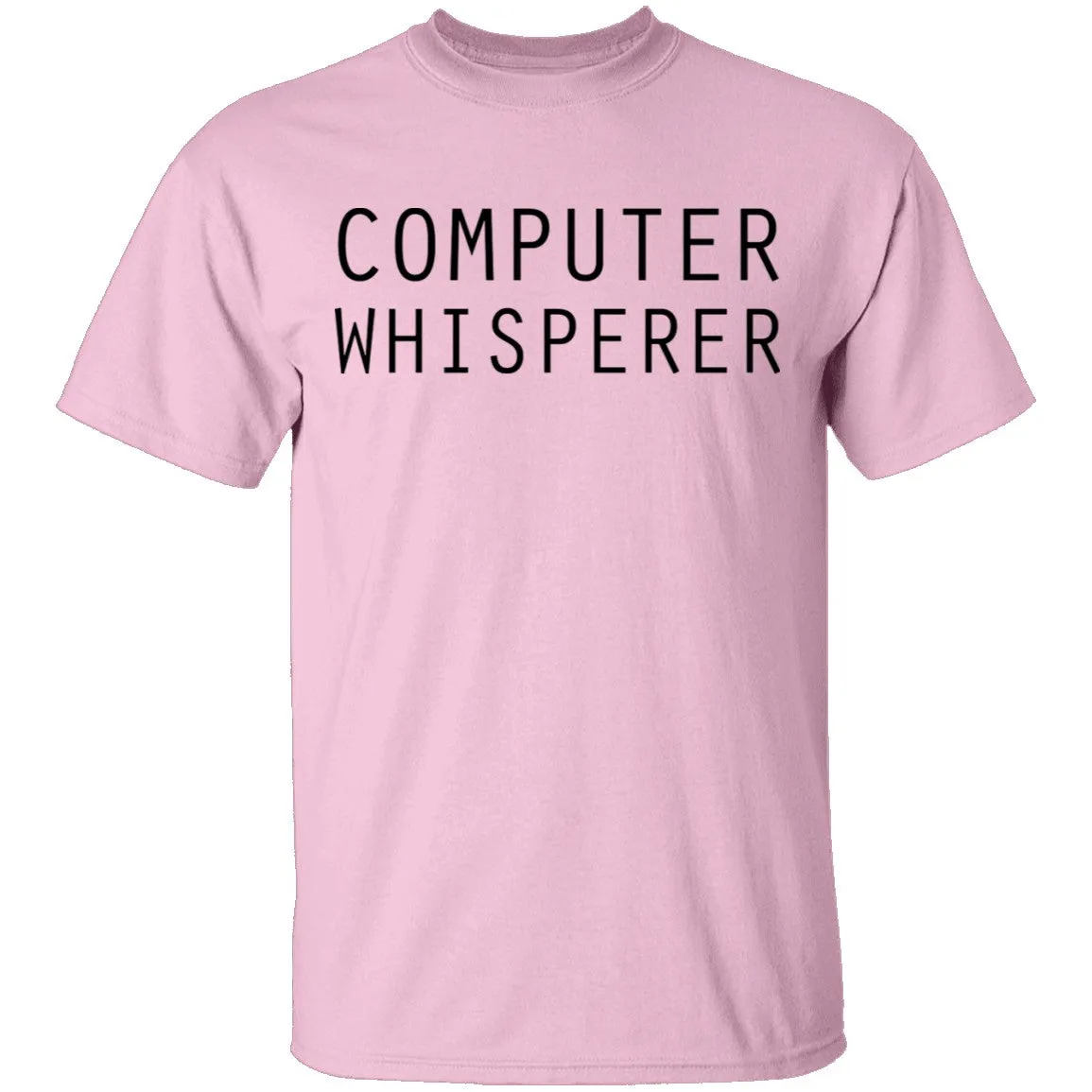 Computer Whisperer T-Shirt